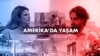 “ABD’de hayal ettiğimin ötesinde çok güzel şeyler deneyimledim” - Amerika'da Yaşam - 29 Haziran